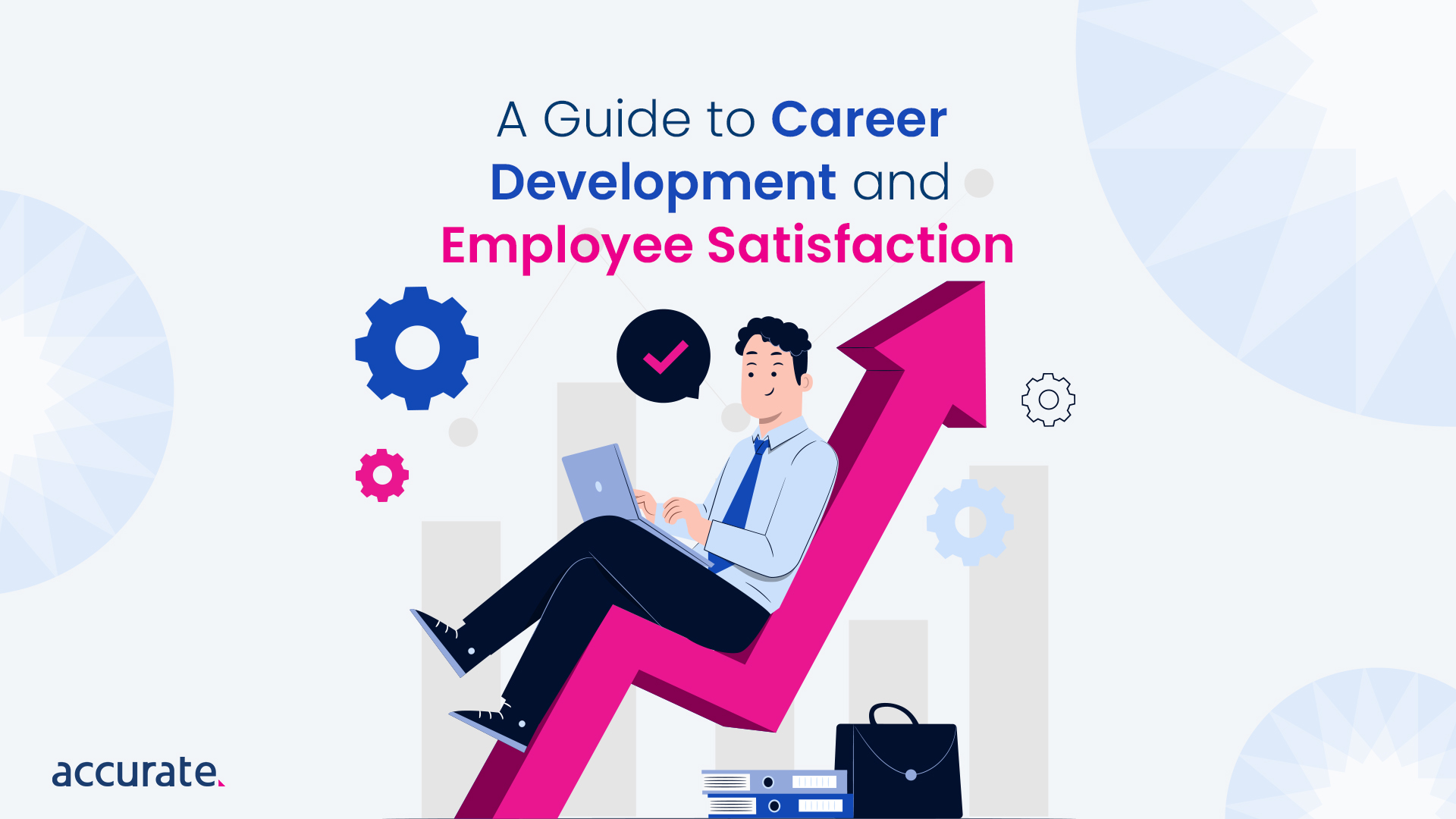 Featured Image - Career Development and Employee Satisfaction