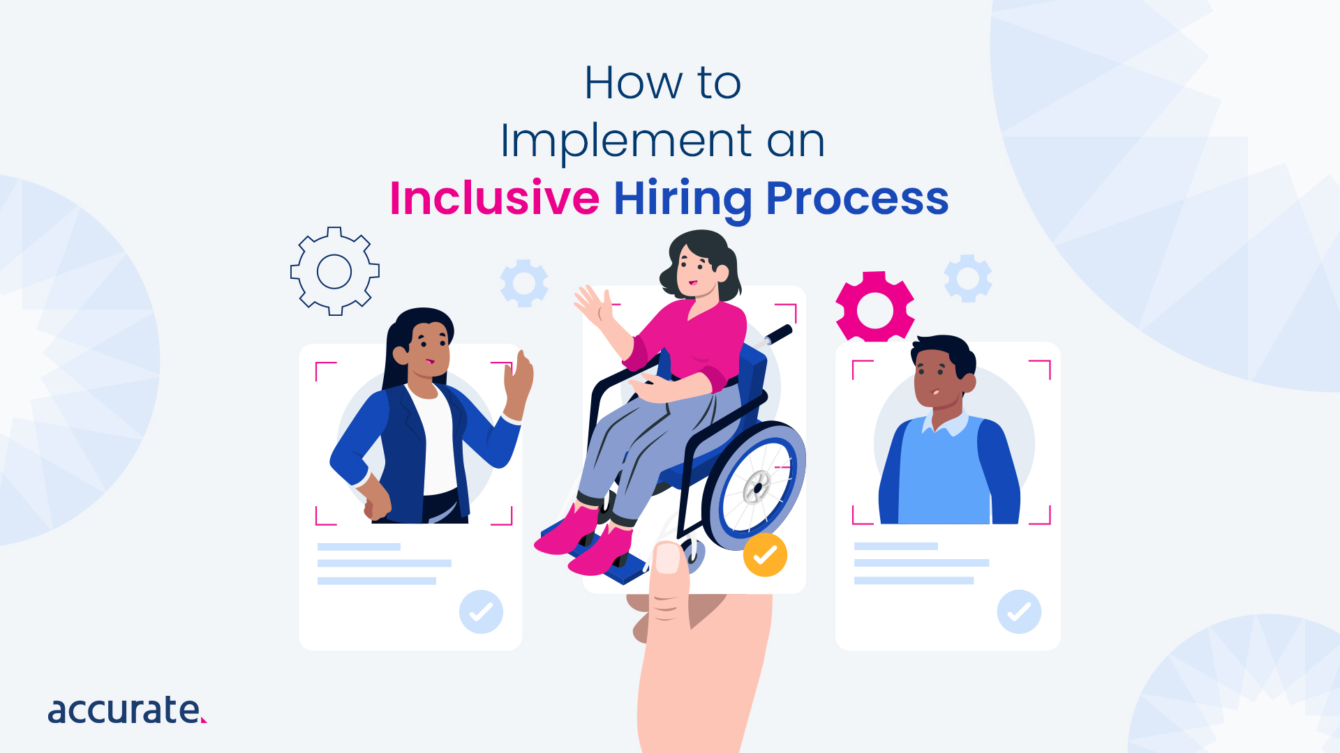 Featured Image - How to Implement an Inclusive Hiring Process